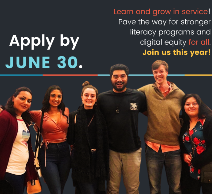 Image of six people standing next to each other, smiling. Text reads: Learn and grow in service! Pave the way for stronger literacy programs and digital equity for all. Apply by June 30.