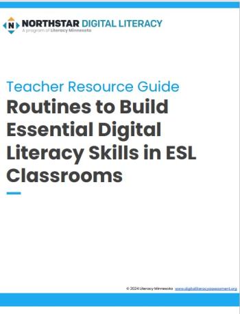Routines to Build Essential Digital Literacy Skills in ESL Classrooms